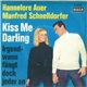 Hannelore Auer, Manfred Schnelldorfer - Kiss Me Darling